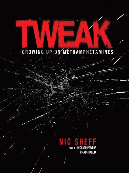 Nic Sheff创作的Tweak作品的详细信息 - 可供借阅